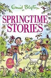 Enid Blyton Springtime Stories 30 classic tales (Bumper Short Story Collections)